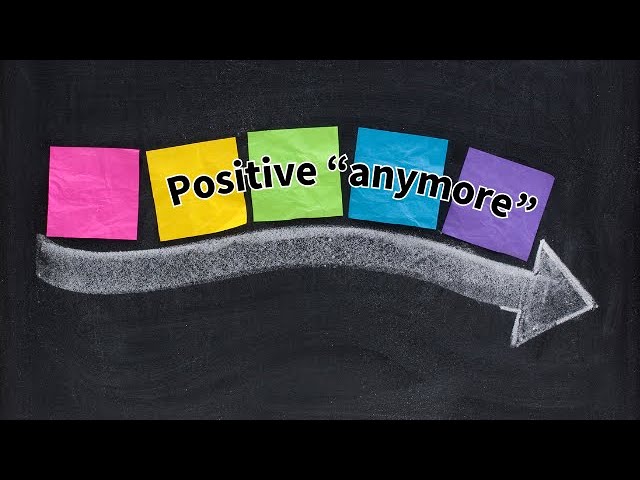 “Everything is so expensive anymore”: The linguistics of “positive anymore”