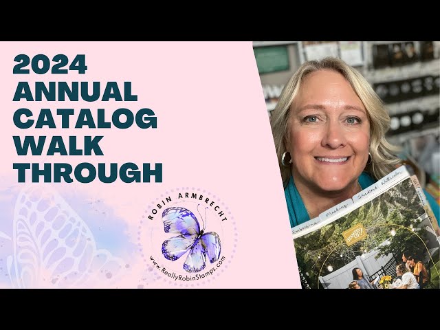 Let's Chat About the Stampin' Up! 2024-2025 Annual Catalog