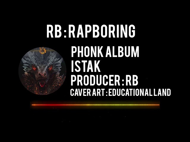 RapBoring-istak (phonk album)