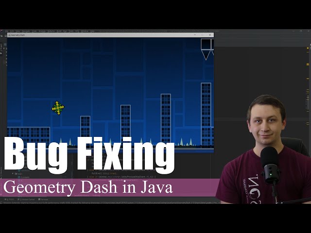 Bug Fixing | Coding Geometry Dash in Java #30