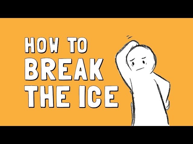 Wellcast: How to Break the Ice