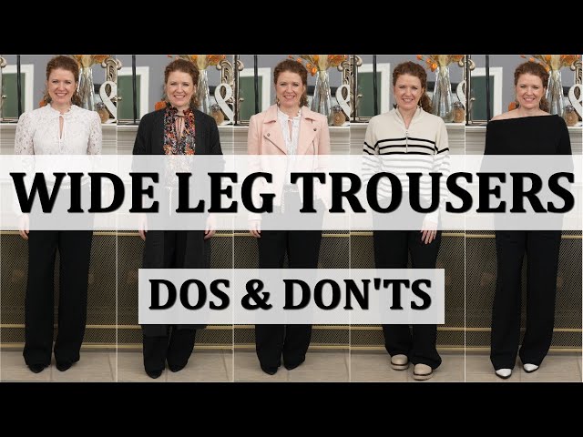 What To Wear & Not Wear With Wide Leg Trousers / Trending Top & Shoe Options That Will Work