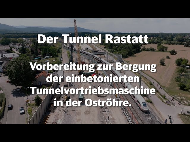 Tunnel Rastatt: Vorbereitung zur Bergung der einbetonierten Tunnelvortriebsmaschine