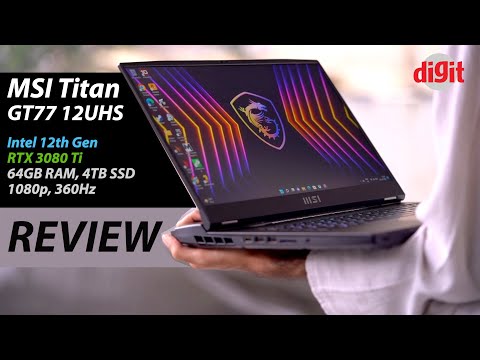 MSI Titan GT77 12UHS Gaming Laptop Review