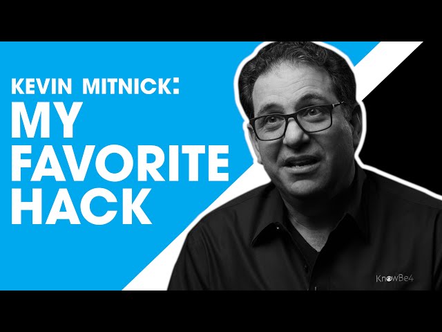 Best of Kevin Mitnick: My Favorite Hack
