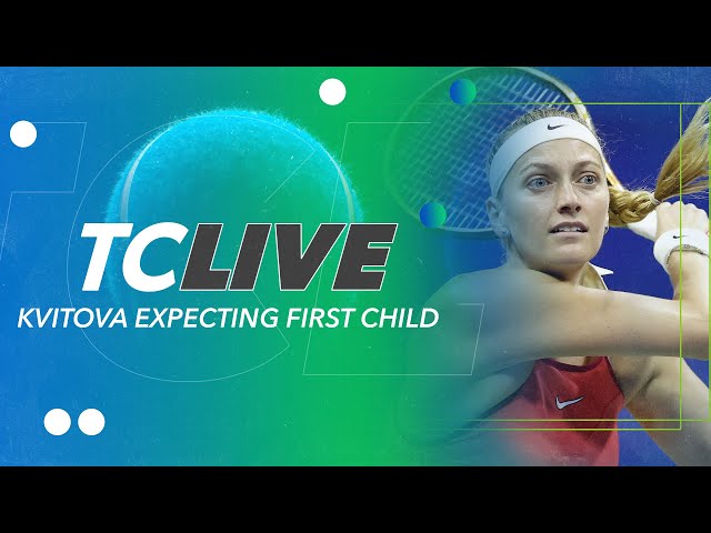 Petra Kvitova Expecting First Child | Tennis Channel Live
