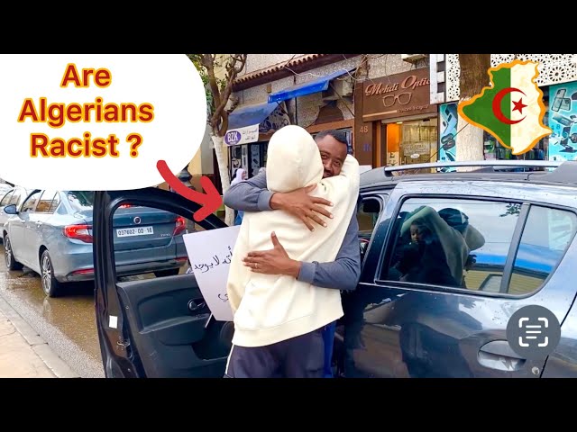 Are Algerians Racist ? Find Out! Social Experiment in Algeria