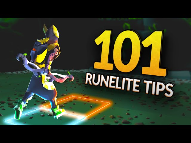 101 RuneLite Tips & Tricks