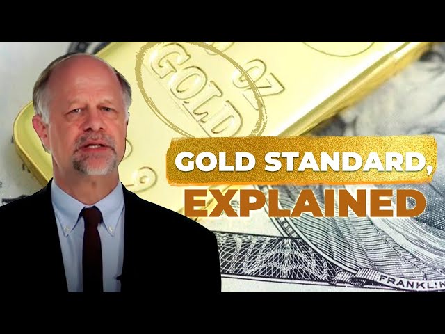 Prof. Lawrence H. White: The Gold Standard, Explained