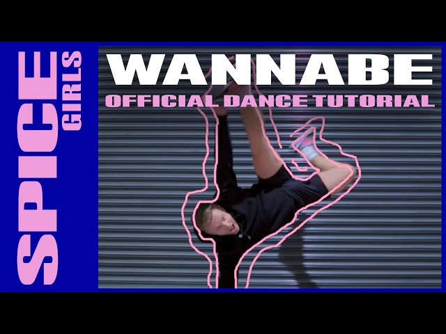 Spice Girls - Wannabe (Official Dance Tutorial)