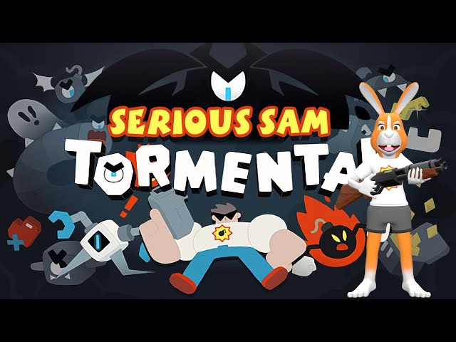 Deev's Chat and Play - Serious Sam: Tormental | Apr 1 2024