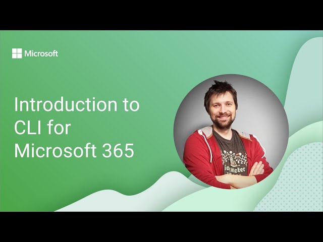 Introduction to CLI for Microsoft 365