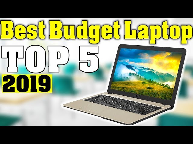 TOP 5: Best Budget Laptop 2019