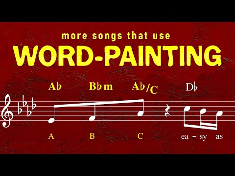 30 More Songs That Use Word Painting