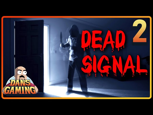 Dead Signal - Part 2 - Indie Horror Game