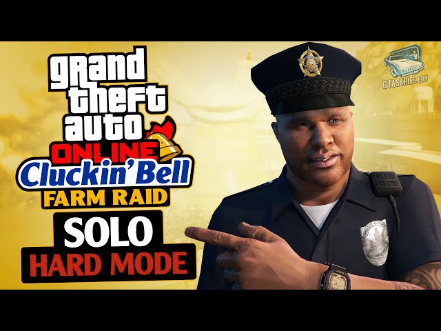 GTA Online - All Cluckin' Bell Farm Raid Missions [HARD Solo]