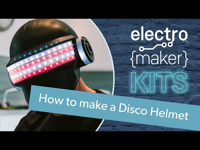 3D Printable DIY Disco Helmet - Project Tutorial - Electromaker Kits