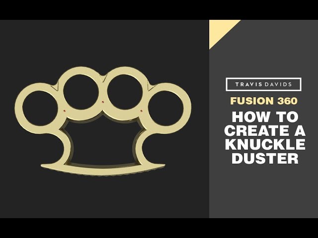 Autodesk Fusion 360 - How To Create A Knuckleduster (REUPLOAD)