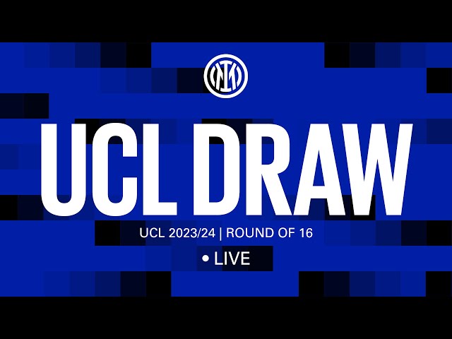 LIVE STREAMING | 2023/24 CHAMPIONS LEAGUE DRAW - ROUND OF 16 🔮⚫️🔵