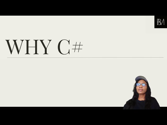 C# programming: Why C#, Structure,  and Syntax