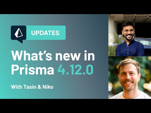 What's new in Prisma (v4.12.0)