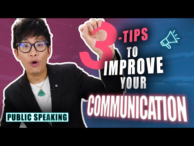 TOP 3 Tips To Improve Your Communication Skills!