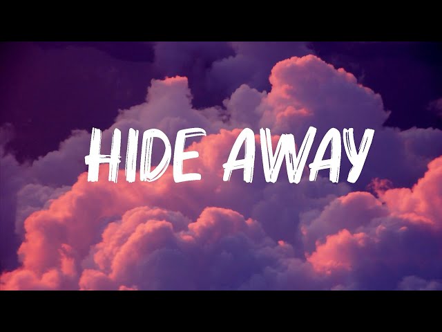 Daya - Hide Away (Lyrics) 🍀Mix Lyrics