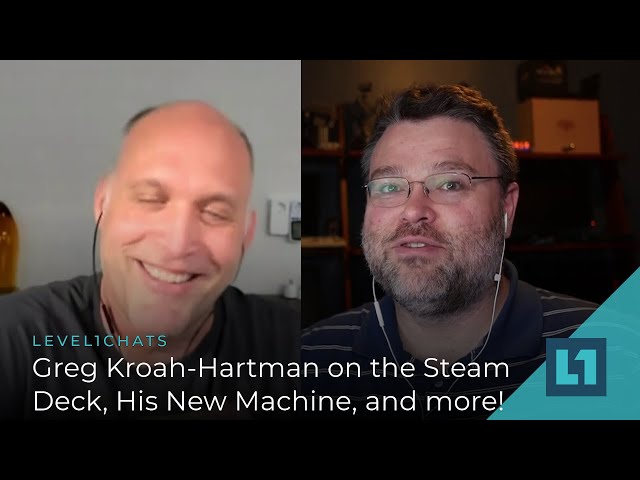 Level1 Chats: Greg Kroah Hartman on the Steam Deck, His New Machine (that we built!), and more!