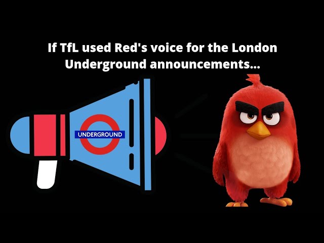 If TfL used Red's voice for London Underground announcements...