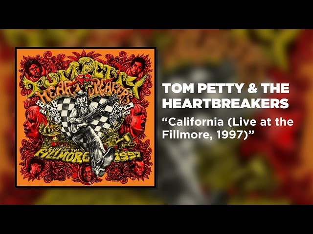 Tom Petty & The Heartbreakers - California (Live at the Fillmore, 1997) [Official Audio]