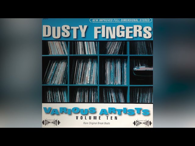 Dusty Fingers Volume Ten (2003)