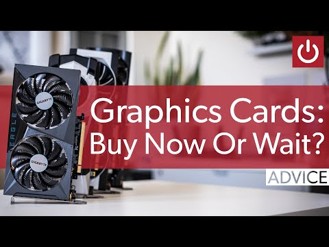 Should You Buy A Graphics Card Right Now Or Wait?