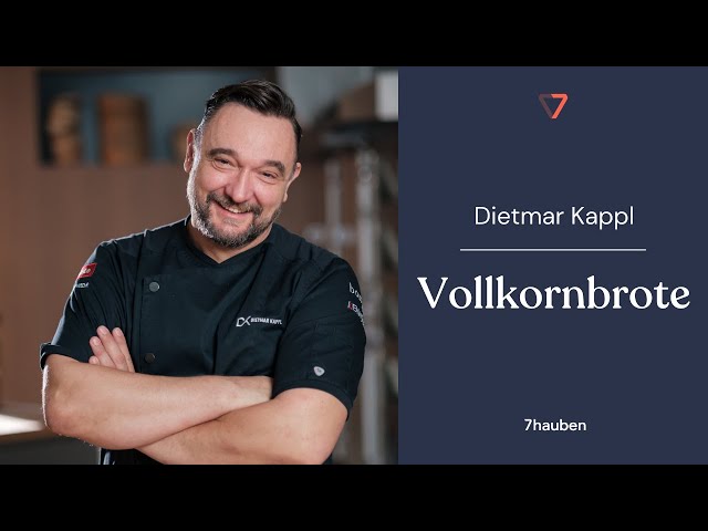 Onlinekurs: Vollkornbrote mit Dietmar Kappl