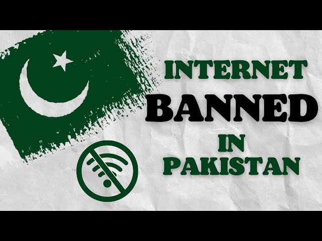 Internet Services Banned in Pakistan: What Are They Hiding?