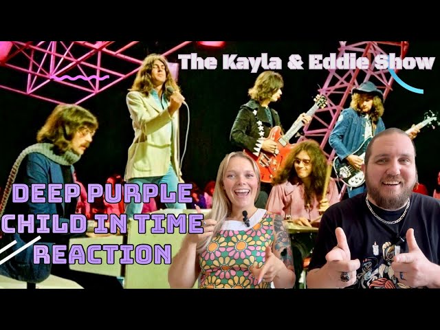 Blind Reaction:Kayla hears Deep Purple’s CHILD IN TIME for the First Time!Voice of an Angel🪽