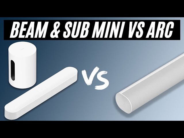 Sonos Arc Vs Beam (Gen 2) & Sub Mini: Which To Buy? 🤔