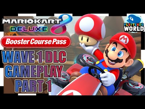 Mario Kart 8 Deluxe Gameplay Plus Booster Course Pass
