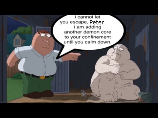 i cannot let you escape Squidward but its Peter
