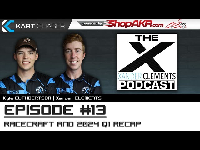 The Xander Clements Podcast | Episode #013 | Wednesday, March 27th, 2024