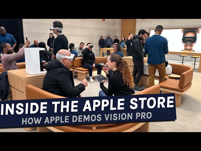 Inside The Apple Store - A Vision Pro Demo