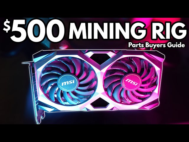 Build Your First Mining Rig for $500 | Beginners Guide to Crypto Mining Rigs - Part 1