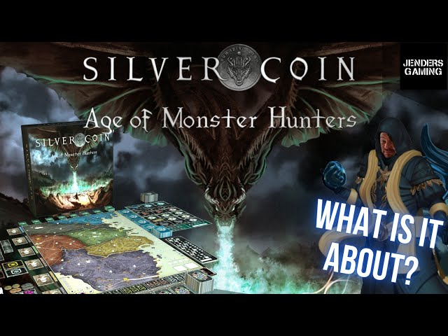 The EPIC, Epic board game: Silver Coin, Age of monster hunters - Overview and how to play