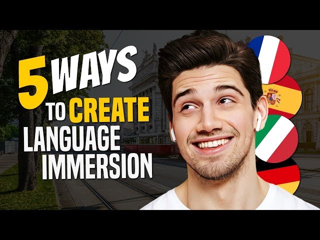 Learn a Language at Home (5 Amazing Ways to CREATE immersion) - OUINO.com