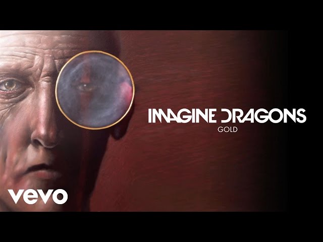 Imagine Dragons - Gold (Audio)