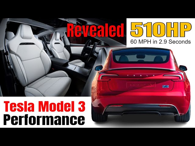 New Tesla Model 3 Performance Has 510 Horsepower and hits 60 MPH in 2.9 Seconds