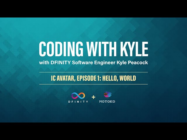 Coding with Kyle | IC Avatar, Episode #1: Hello, World