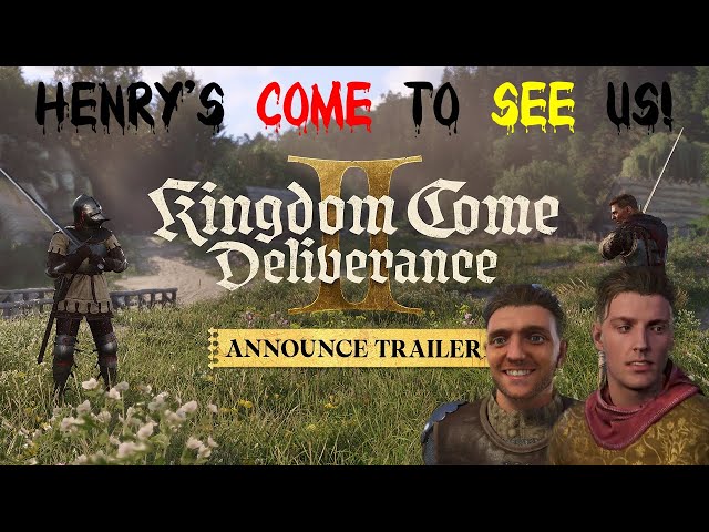 Kingdom Come Deliverance 2 Reveal Trailer - I'm in love!!!