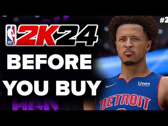 NBA 2K24 - 15 Things You Need To Know Before You Buy