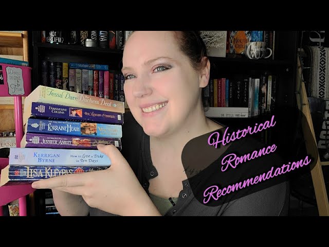 Historical Romance Recommendations | By Steaminess