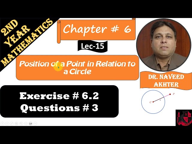 Lec-15 :: Ex 6.2 :: Q. 3 :: Position of Point w.r.t. Circle. Math 12 Unit 6. (Urdu/Hindi)